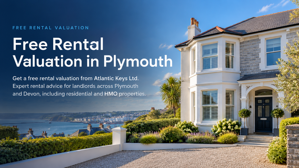Free rental valuation in Plymouth – Atlantic Keys Ltd